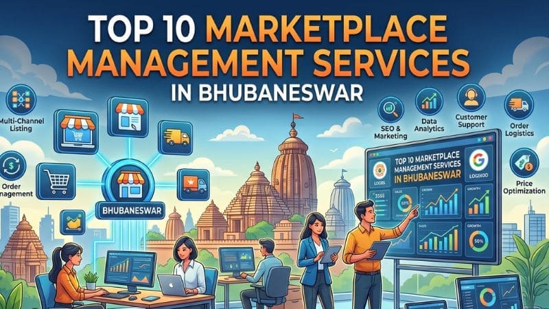 Top 10 Marketplace Management Services in Bhubaneswar 2026