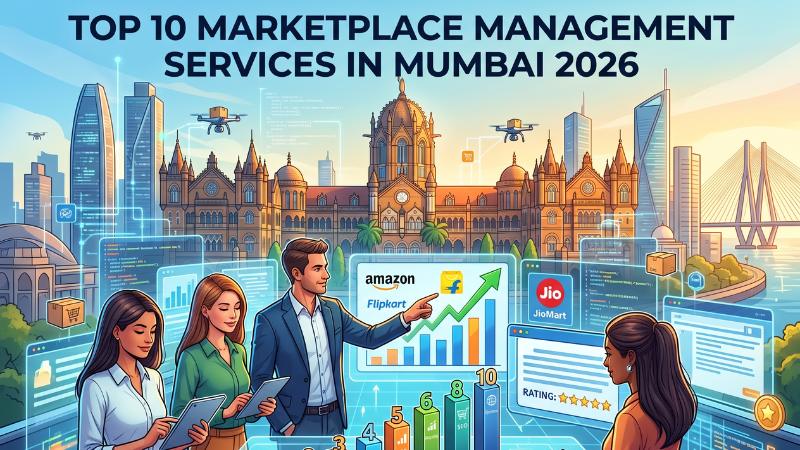Top 10 Marketplace Management Services in Mumbai 2026