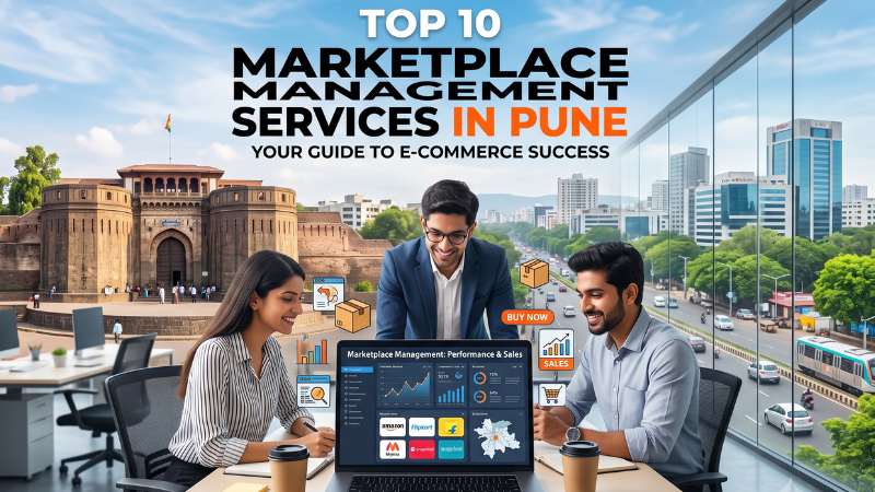 Top 10 Marketplace Management Services in Pune